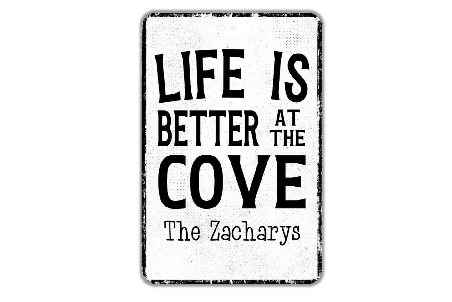 Life Is Better At The Cove Personalized Sign - Name Metal Wall Art - Custom Name Sign