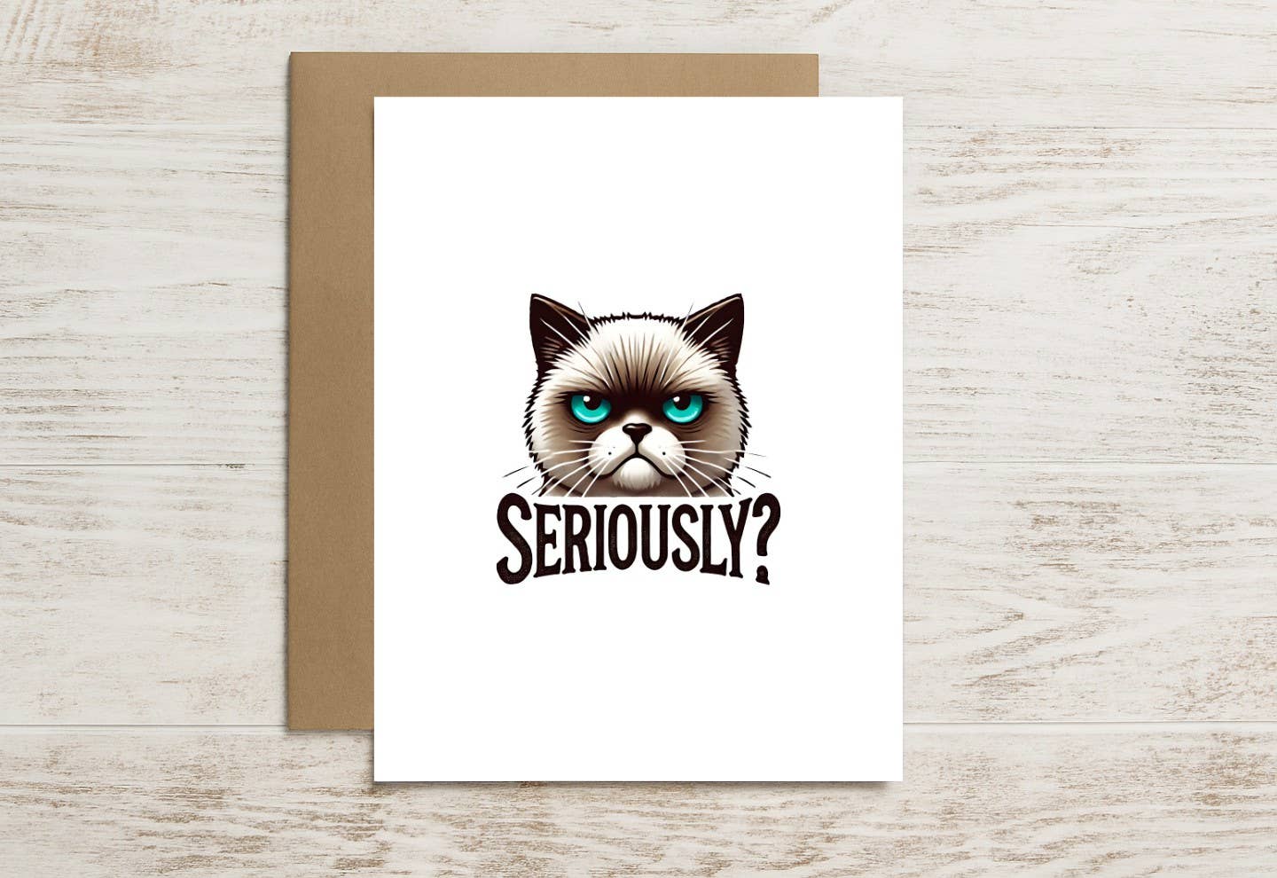 Funny Cat Card – Seriously? (Featuring One Angry Feline)