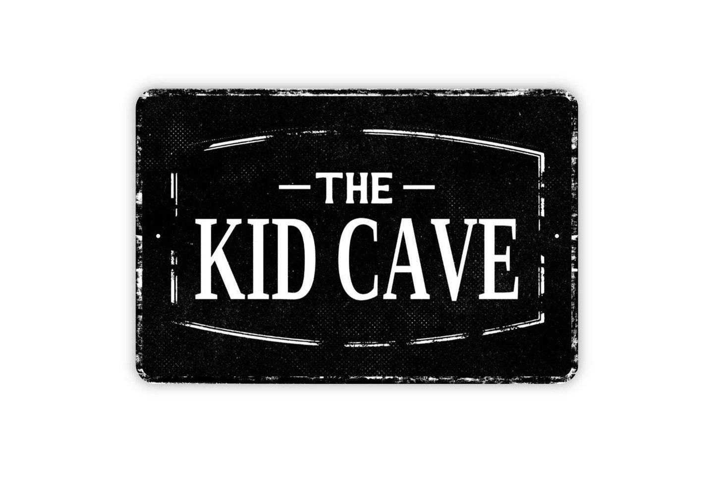 The Kid Cave Welcome Sign - Outdoor Or Indoor Metal Wall Art - Vinyl Sticker Decal Novelty Gift
