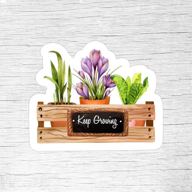 Keep Growing Inspirational Plant and Flowers Sticker
