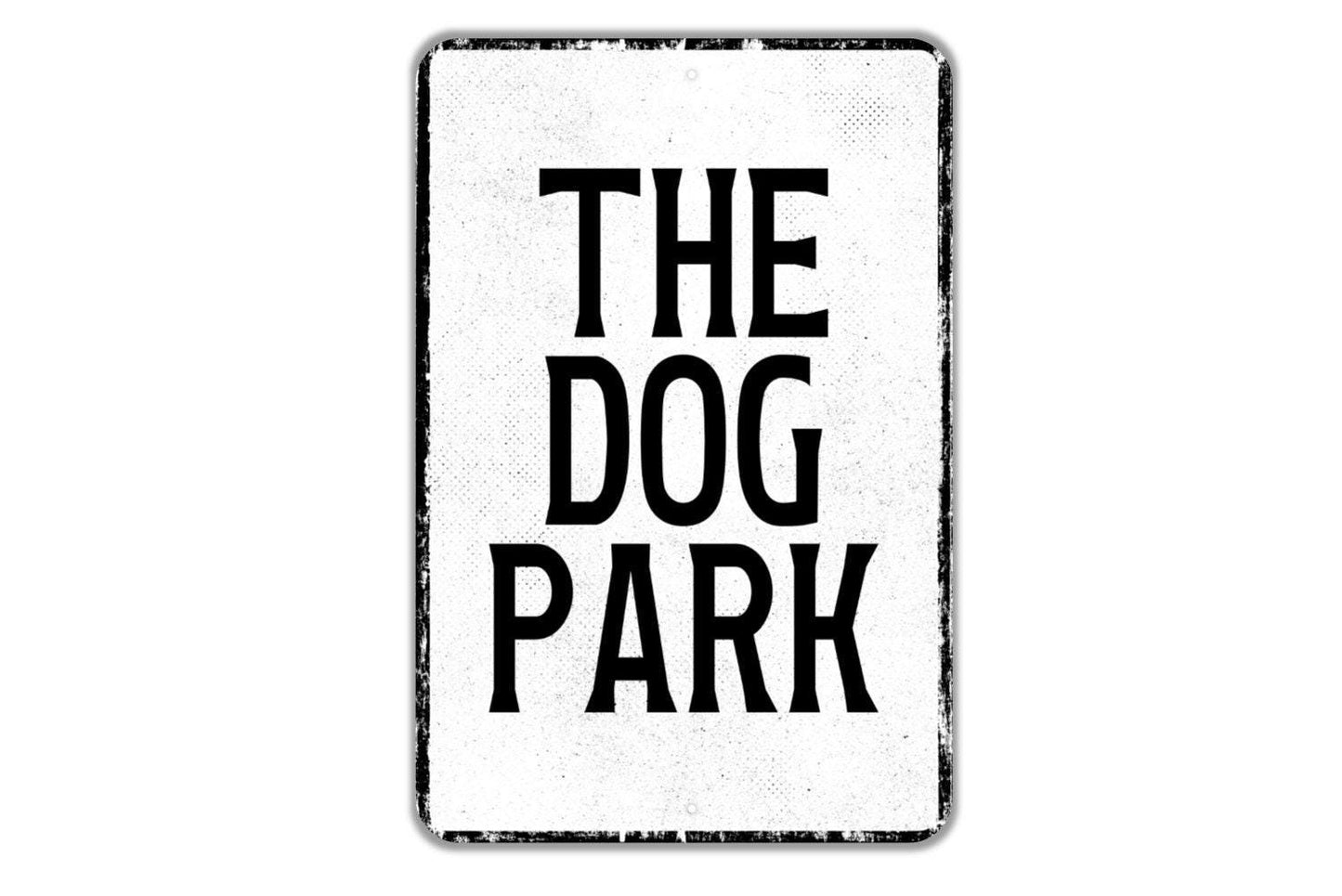 The Dog Park Sign - Distressed Pet Park Sign, Rustic Dog Lover Decor, Outdoor or Indoor Wall Sign for Dog Owners, Gate Fence Post Yard Sign