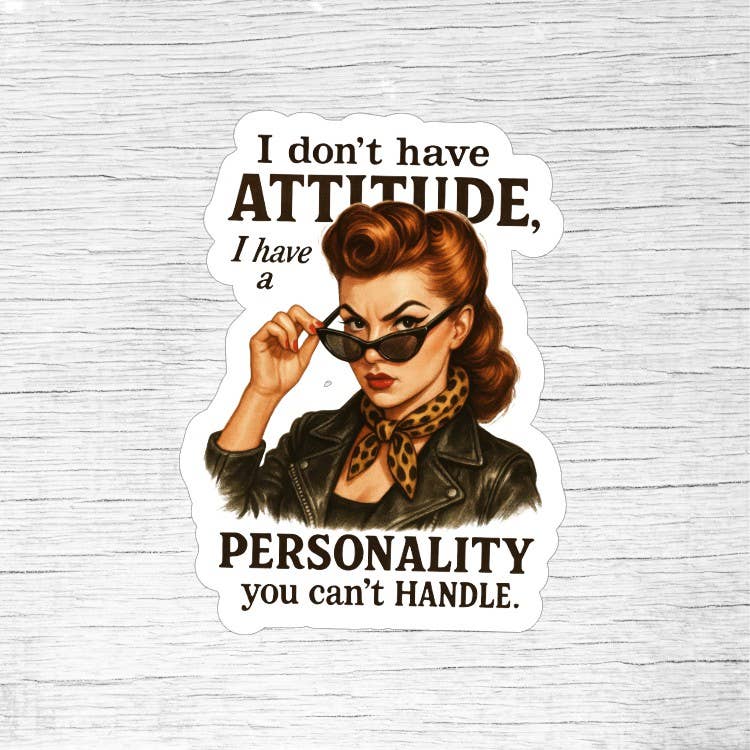 No Attitude Just Personality Sticker | Retro Pin-Up Girl Funny Quote