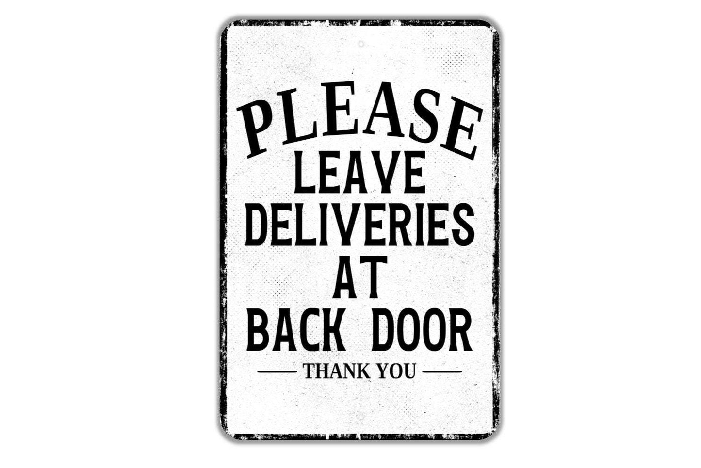 Please Leave Deliveries at Back Door Sign – Distressed Metal Thank You Sign for Porch, Gate, or Entryway, Package Drop-Off Notice
