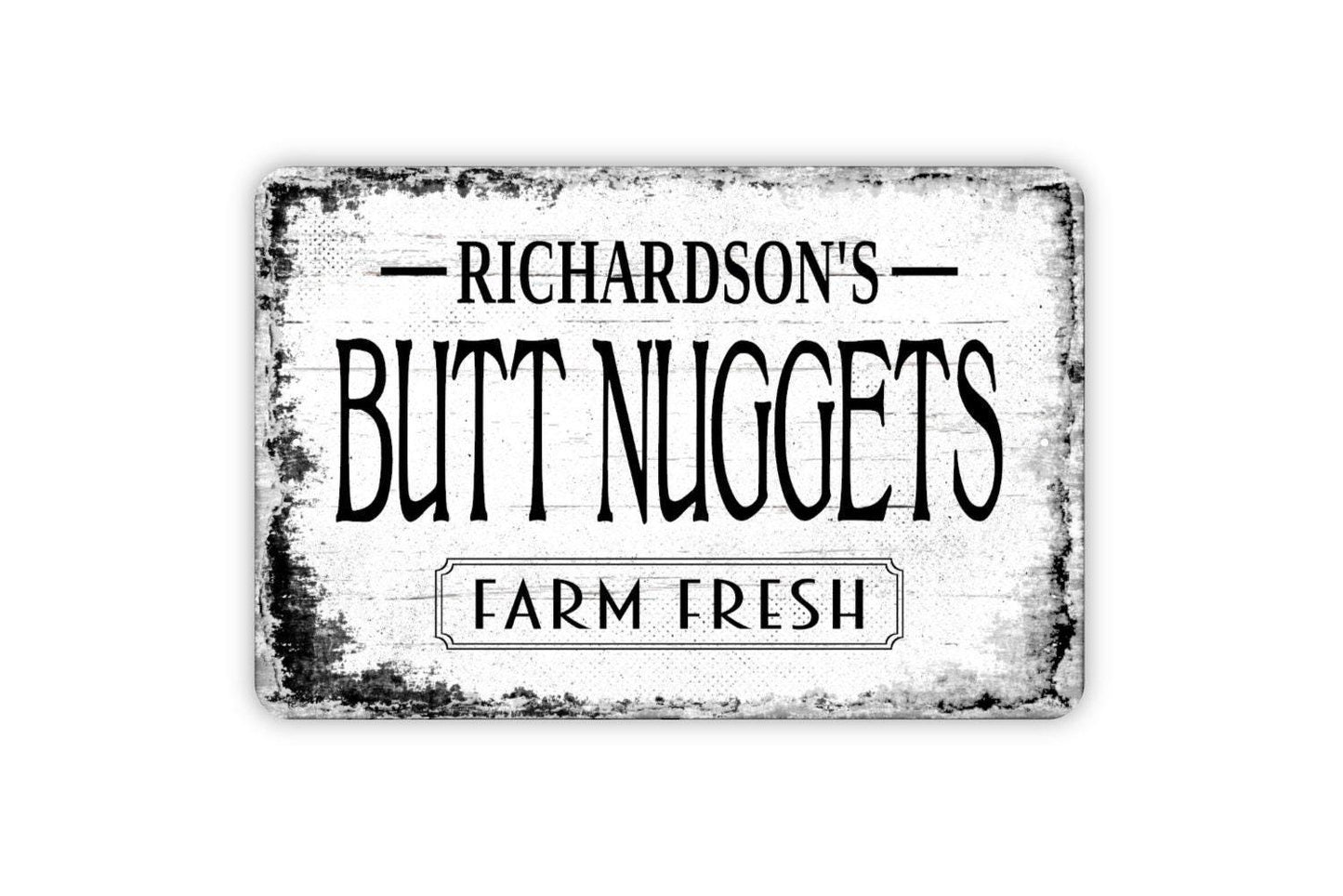 Farm Fresh Butt Nuggets Sign - Personalized Metal Wall Art - Custom Name Sign