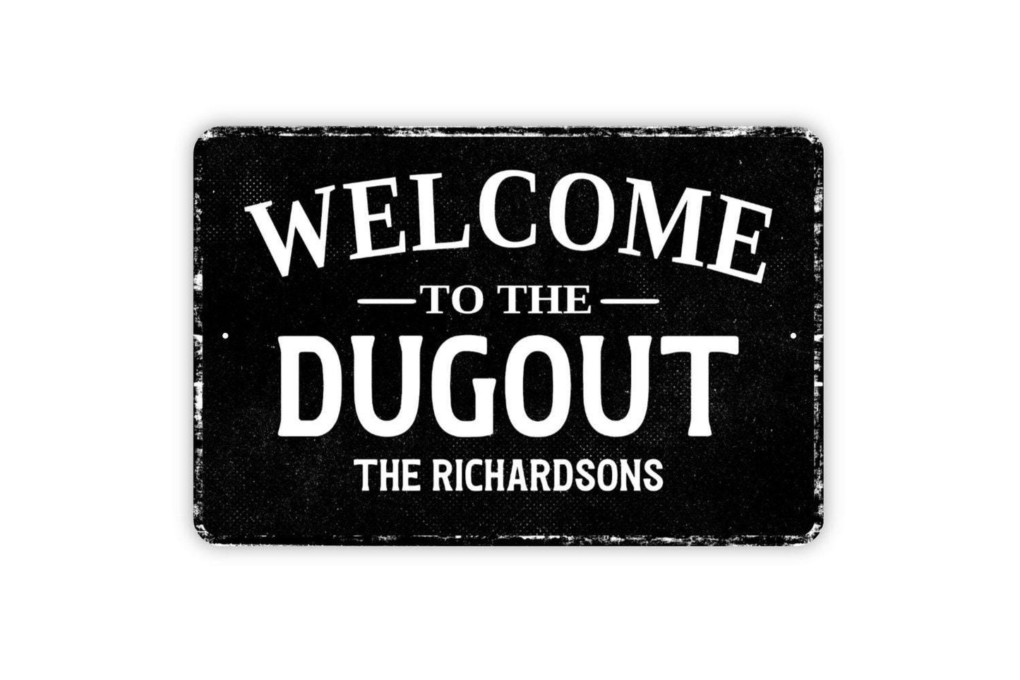 Welcome To The Dugout Sign - Custom Baseball Outdoor Or Indoor Metal Wall Art - Vinyl Sticker Decal Novelty Gift