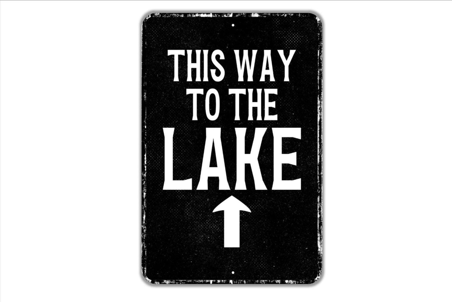 This Way To The Lake With Arrow Sign - Left Or Right Arrow Indoor Or Outdoor Metal Wall Art - Custom Door Sign