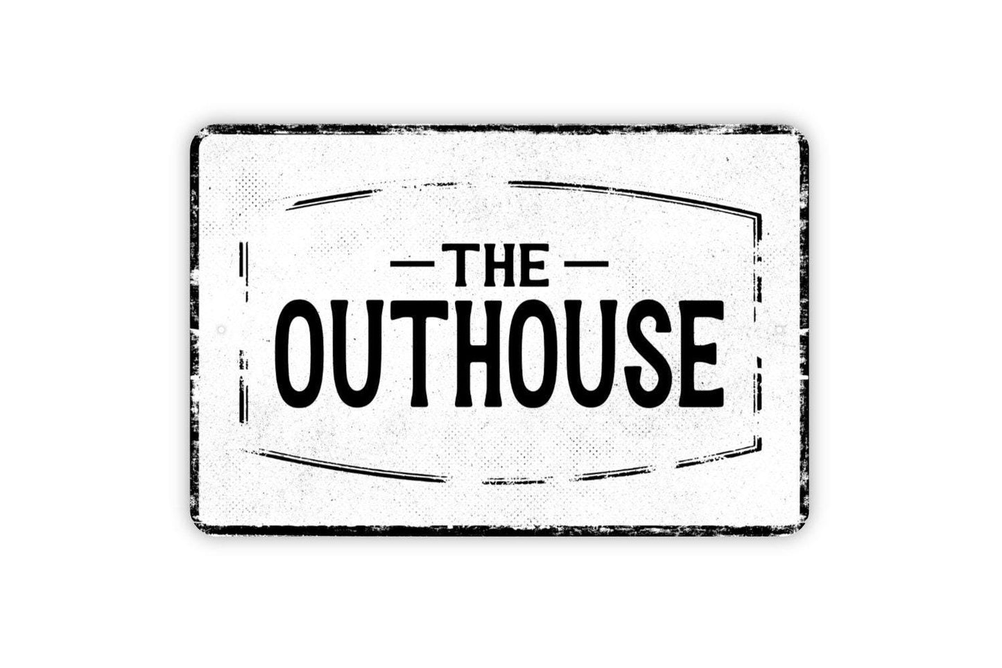 The Outhouse Sign - Metal Wall Art - Vinyl Sticker Decal Novelty Gift