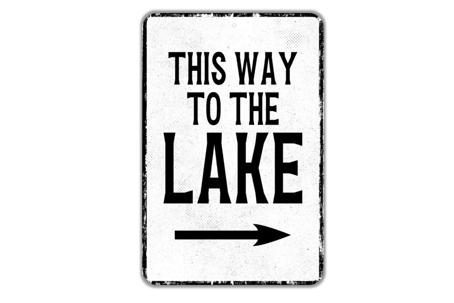 This Way To The Lake With Arrow Sign - Left Or Right Arrow Indoor Or Outdoor Metal Wall Art - Custom Door Sign