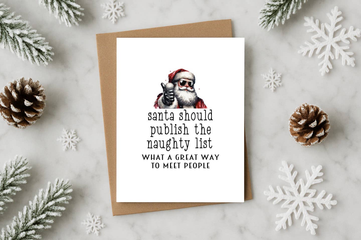 Santa Should Publish the Naughty List Funny Christmas Card