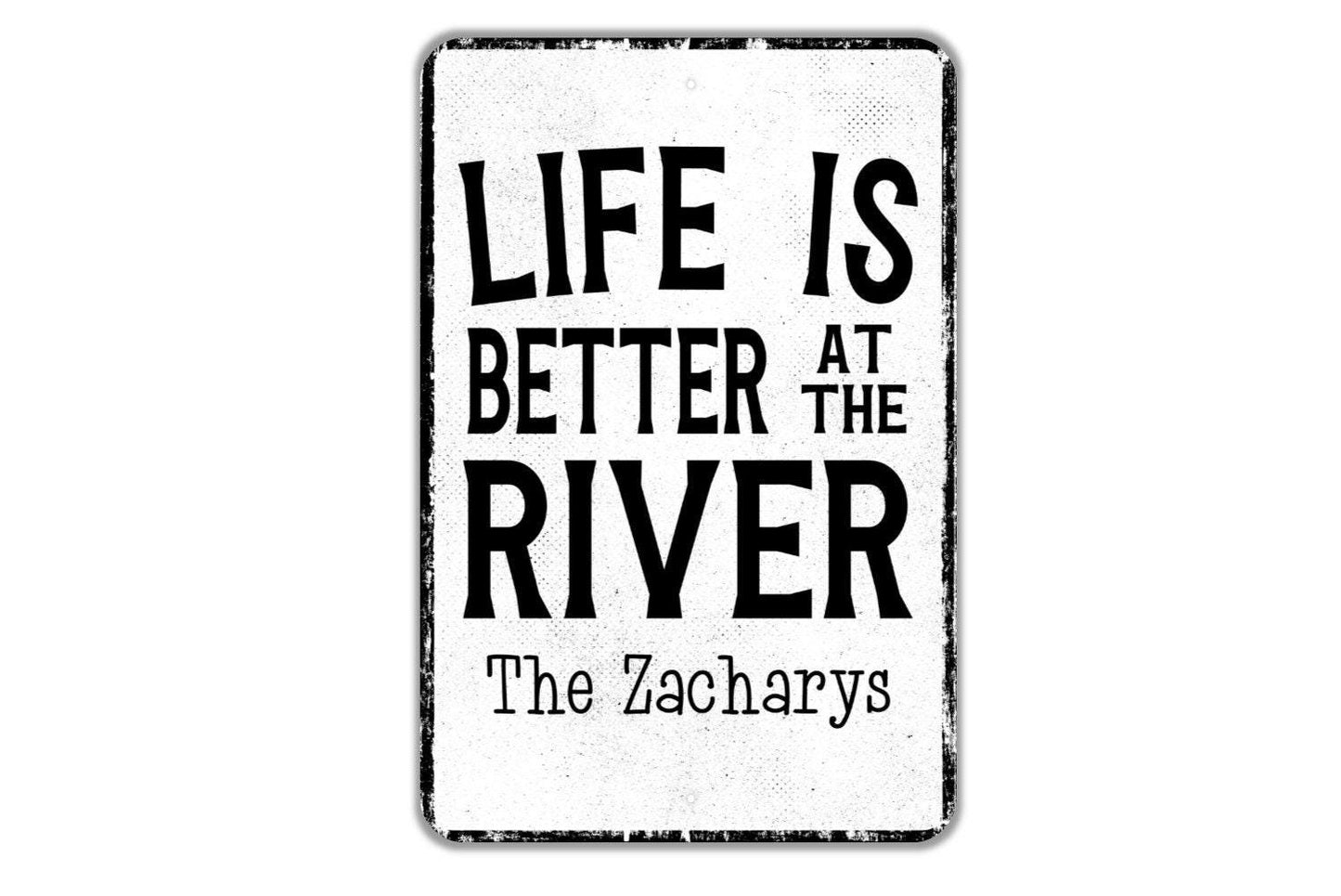 Life Is Better At The River Personalized Sign - Name Metal Wall Art - Custom Name Sign