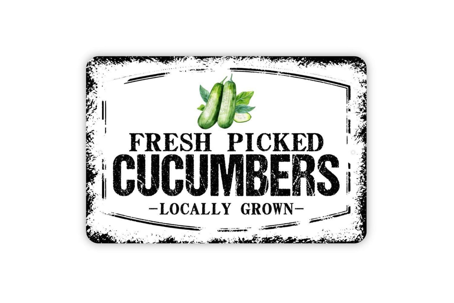 Fresh Picked Cucumbers Locally Grown Sign - Farm Fresh Vegetables Farmers Market Metal Sign Wall Art Indoor Or Outdoor