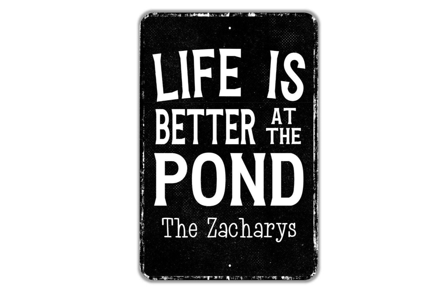 Life Is Better At The Pond Personalized Sign - Name Metal Wall Art - Custom Name Sign