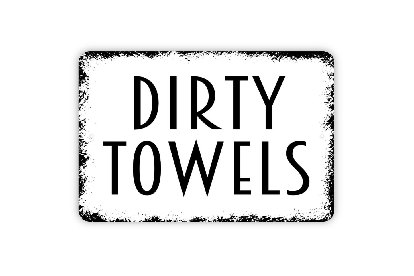 Dirty Towels Sign - Swimming Pool Metal Indoor or Outdoor Wall Art