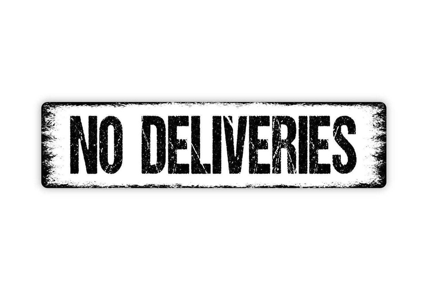No Deliveries Sign – Delivery Driver Notice Wall Decor – Front Door Porch Entryway Property Plaque – Package Drop Off Metal Sign or Sticker