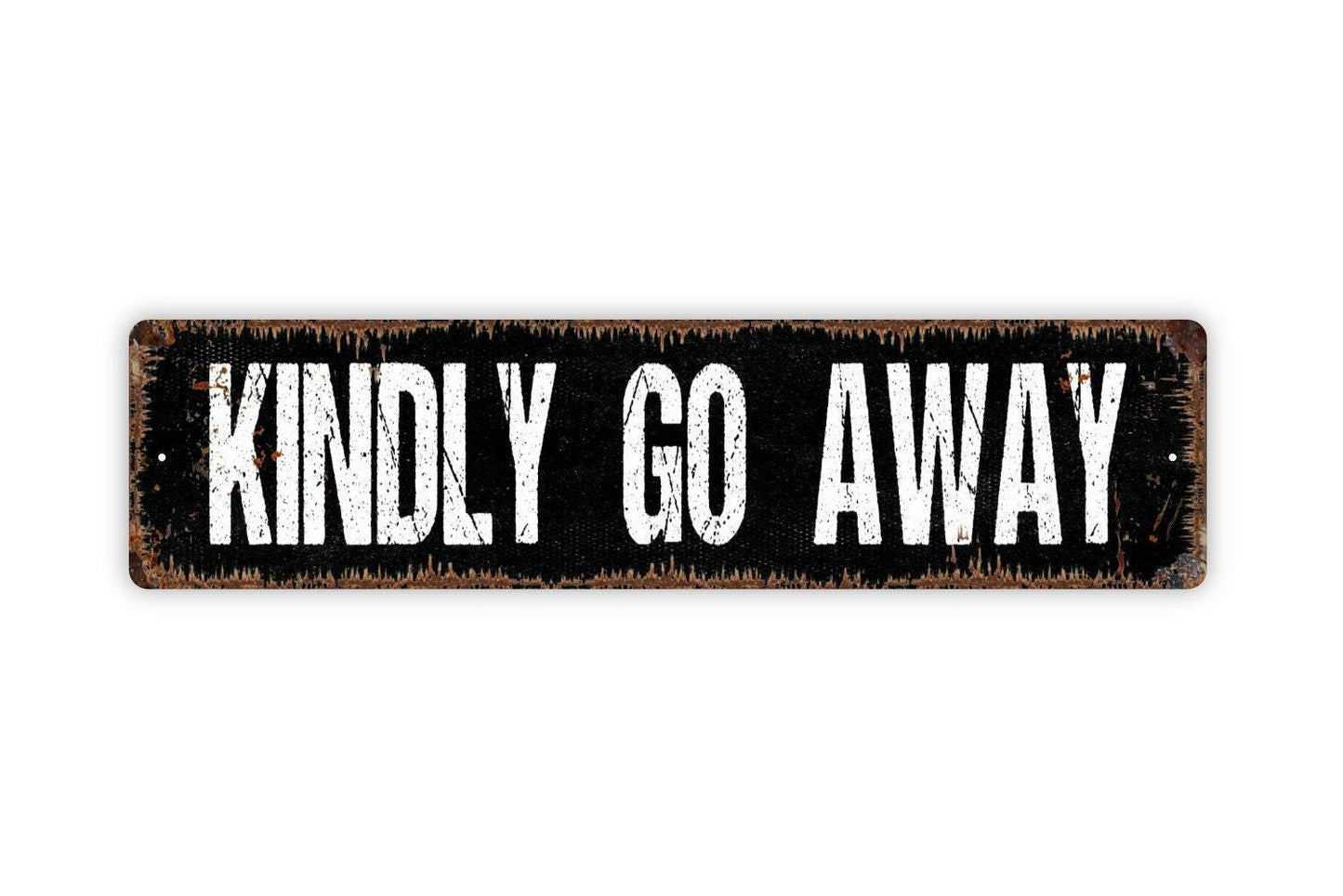 Kindly Go Away Sign - Welcome No Soliciting Go On Git Funny Vinyl Sticker Or Street Metal Sign or Door Name Plate Plaque