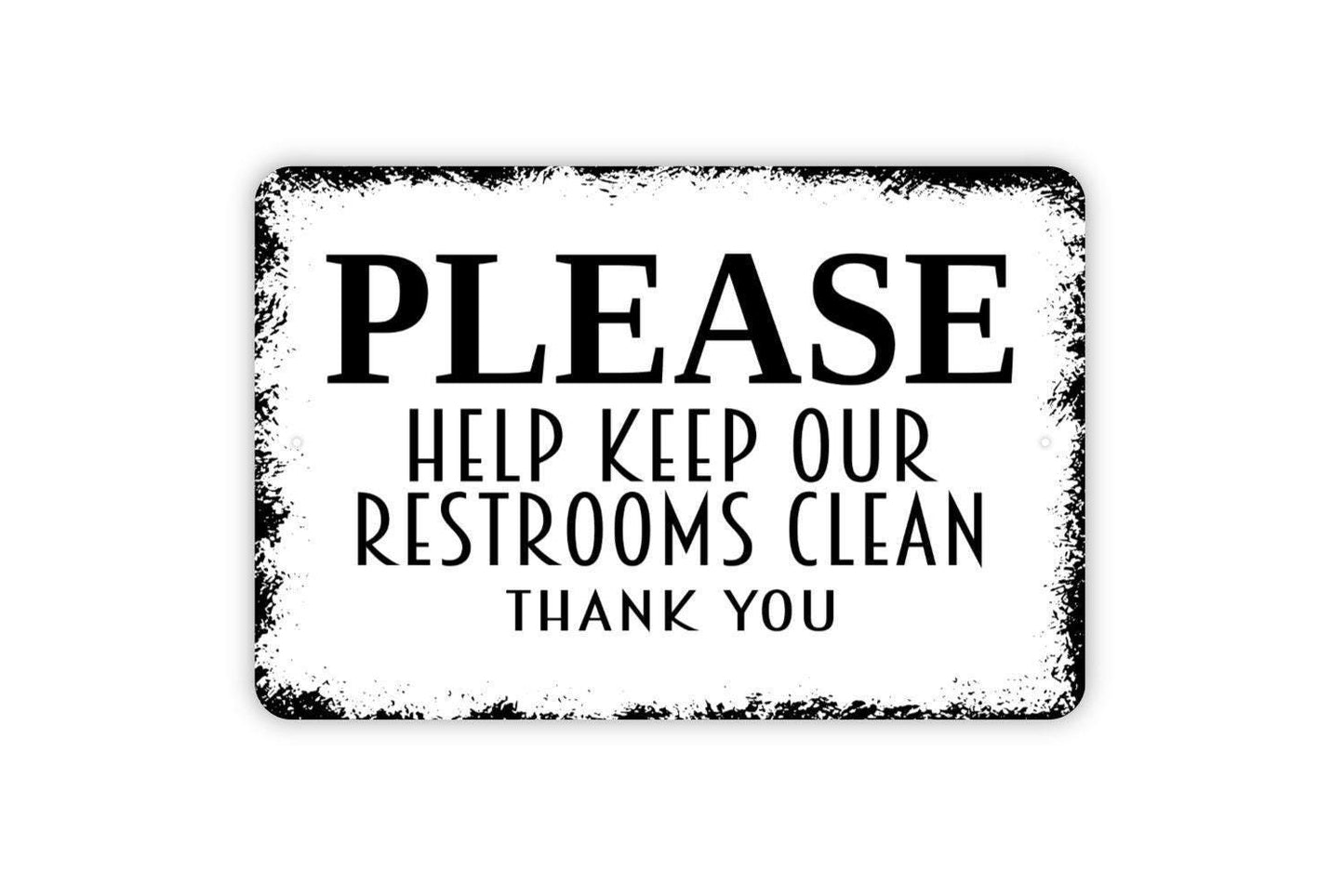 Please Help Keep Our Restrooms Clean Sign | Bathroom Etiquette Wall Decor | Metal Sign or Vinyl Sticker for Businesses or Public Areas