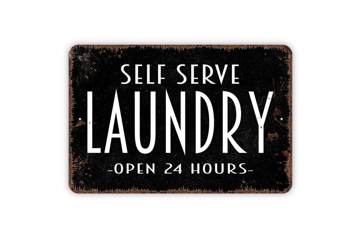 Self Serve Laundry Open 24 Hours Sign - Metal Wall Art