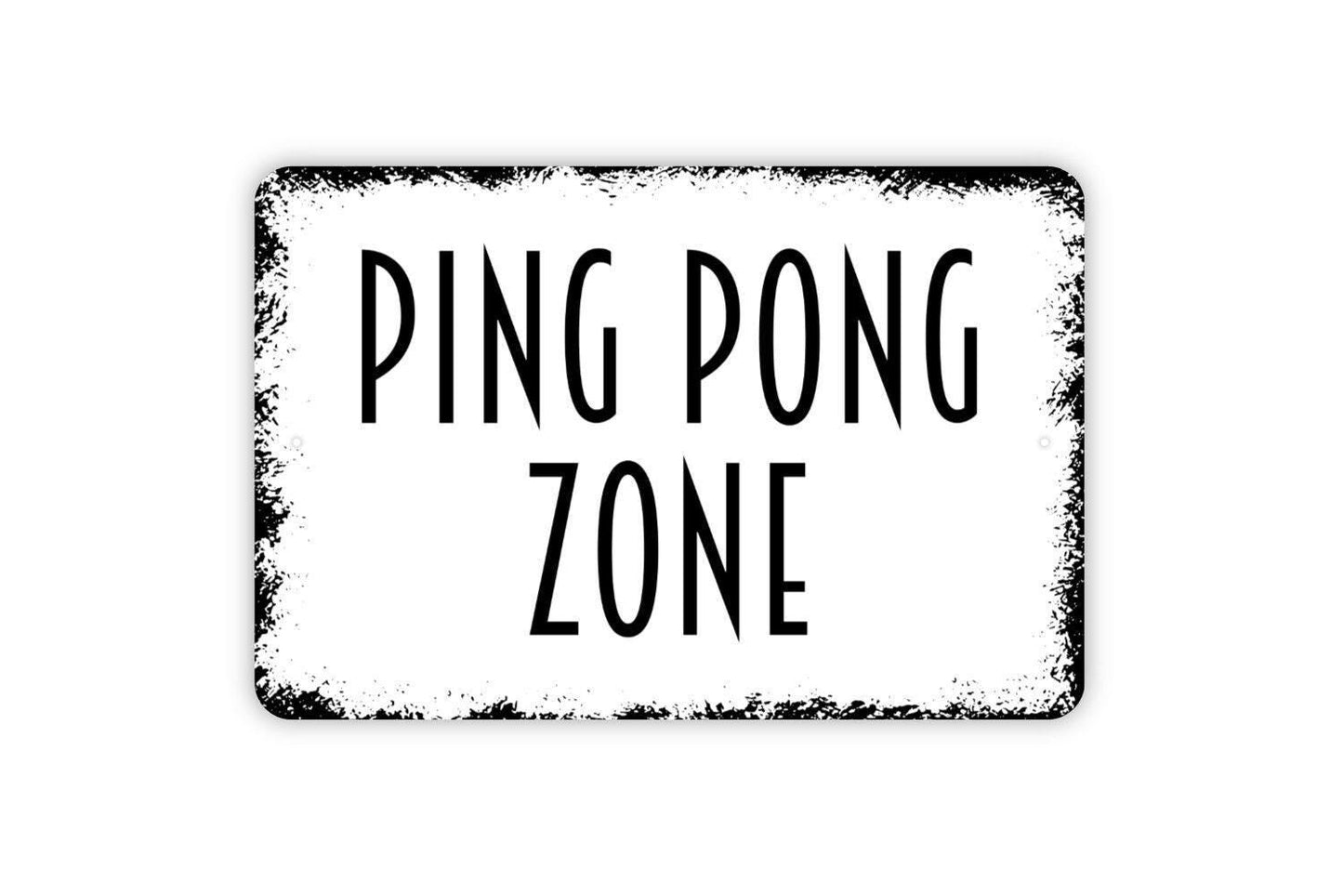 Ping Pong Zone Sign - Metal Game Indoor or Outdoor Wall Art