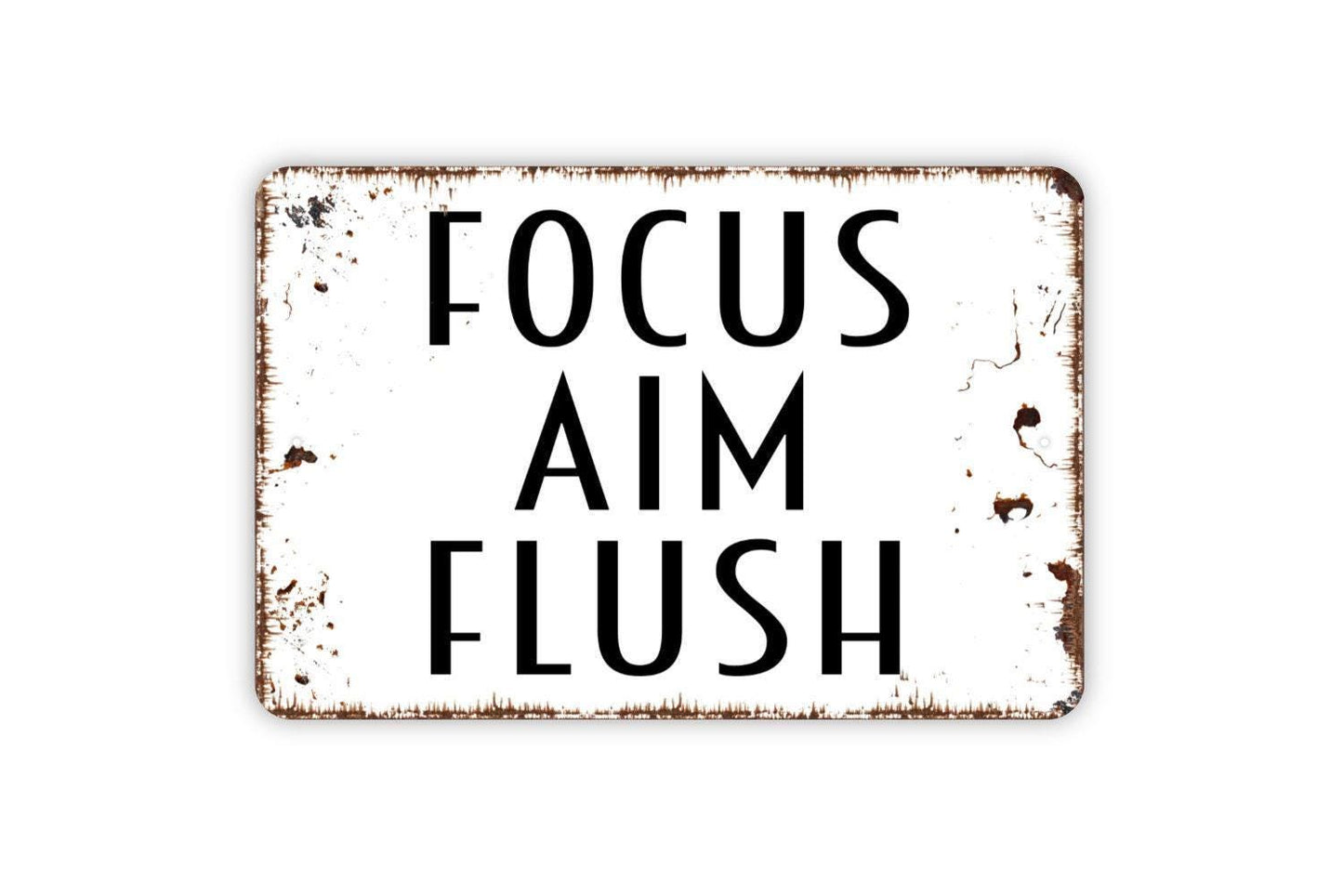 Focus Aim Flush Sign - Bathroom Restroom Funny Metal Wall Art