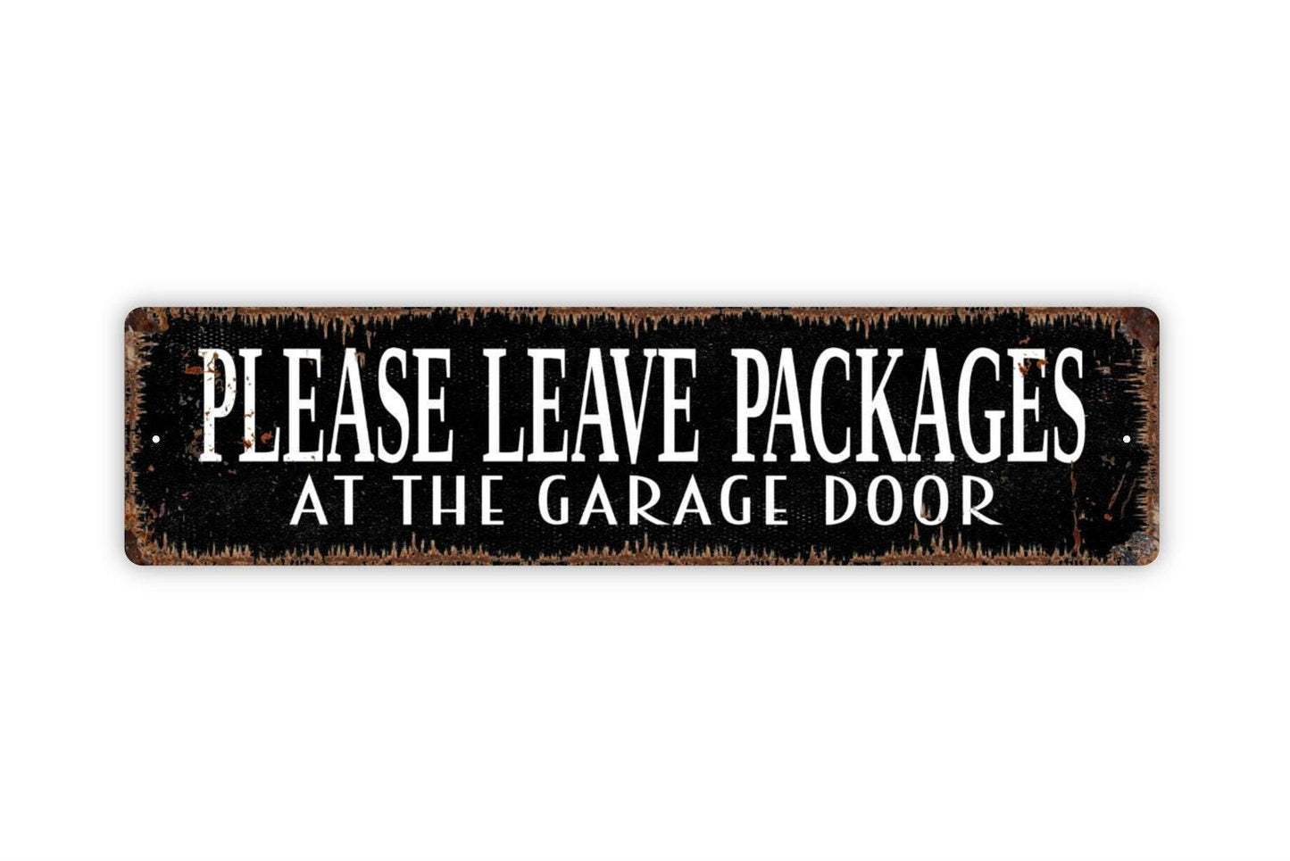 Please Leave Packages At Garage Door Sign - Metal Vinyl Sticker Or Street Sign or Door Name Plate Plaque