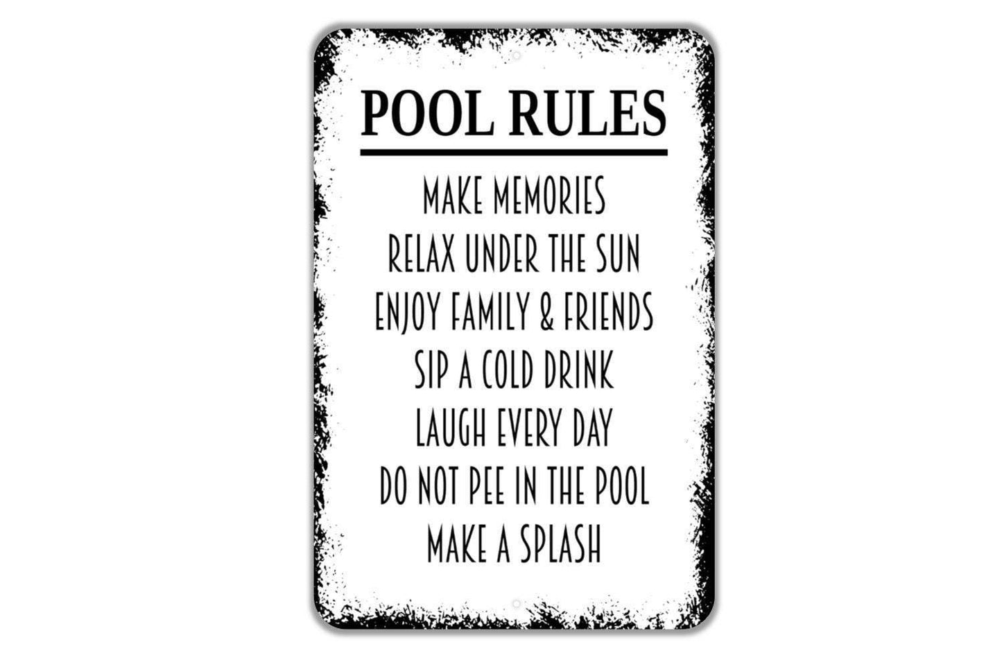 Pool Rules Make Memories Sign - Swimming Pool Metal Indoor or Outdoor Wall Art