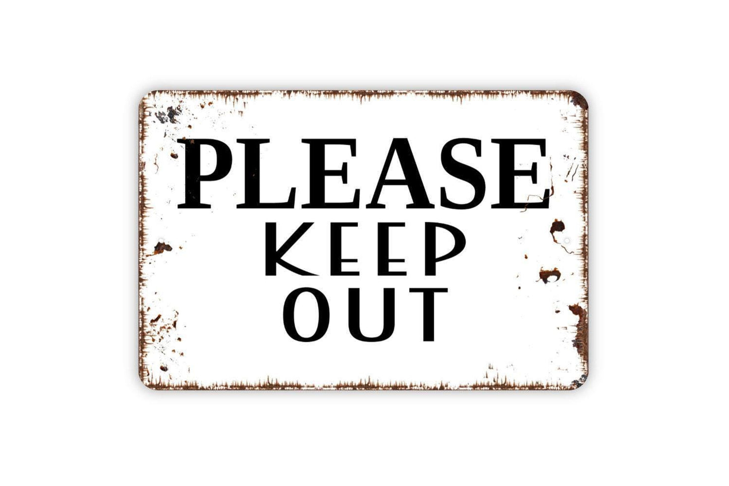 Please Keep Out Sign - Private Property No Trespassing Metal Wall Art - Indoor or Outdoor