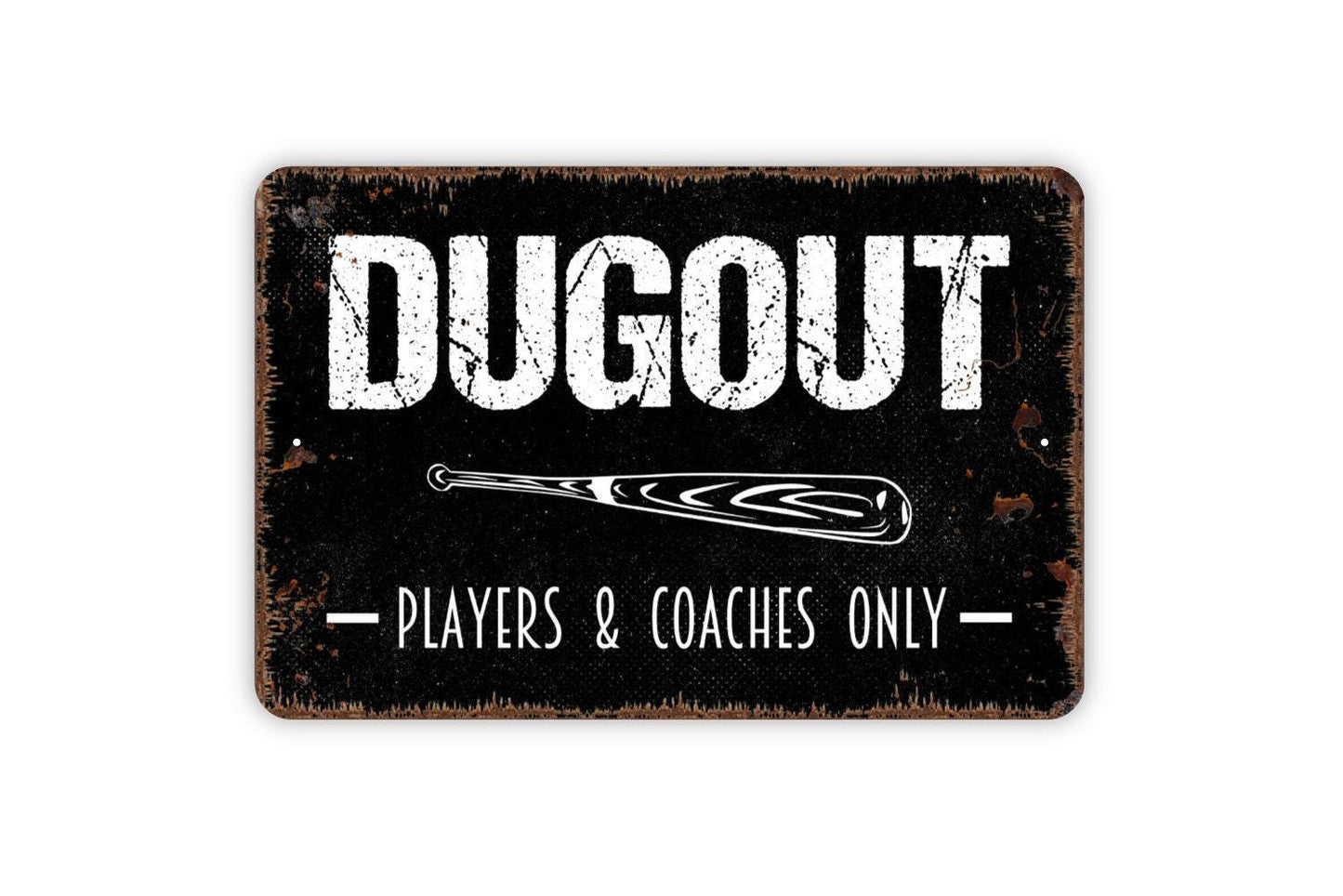 Dugout Players And Coaches Only Sign - Baseball Metal Indoor or Outdoor Wall Art