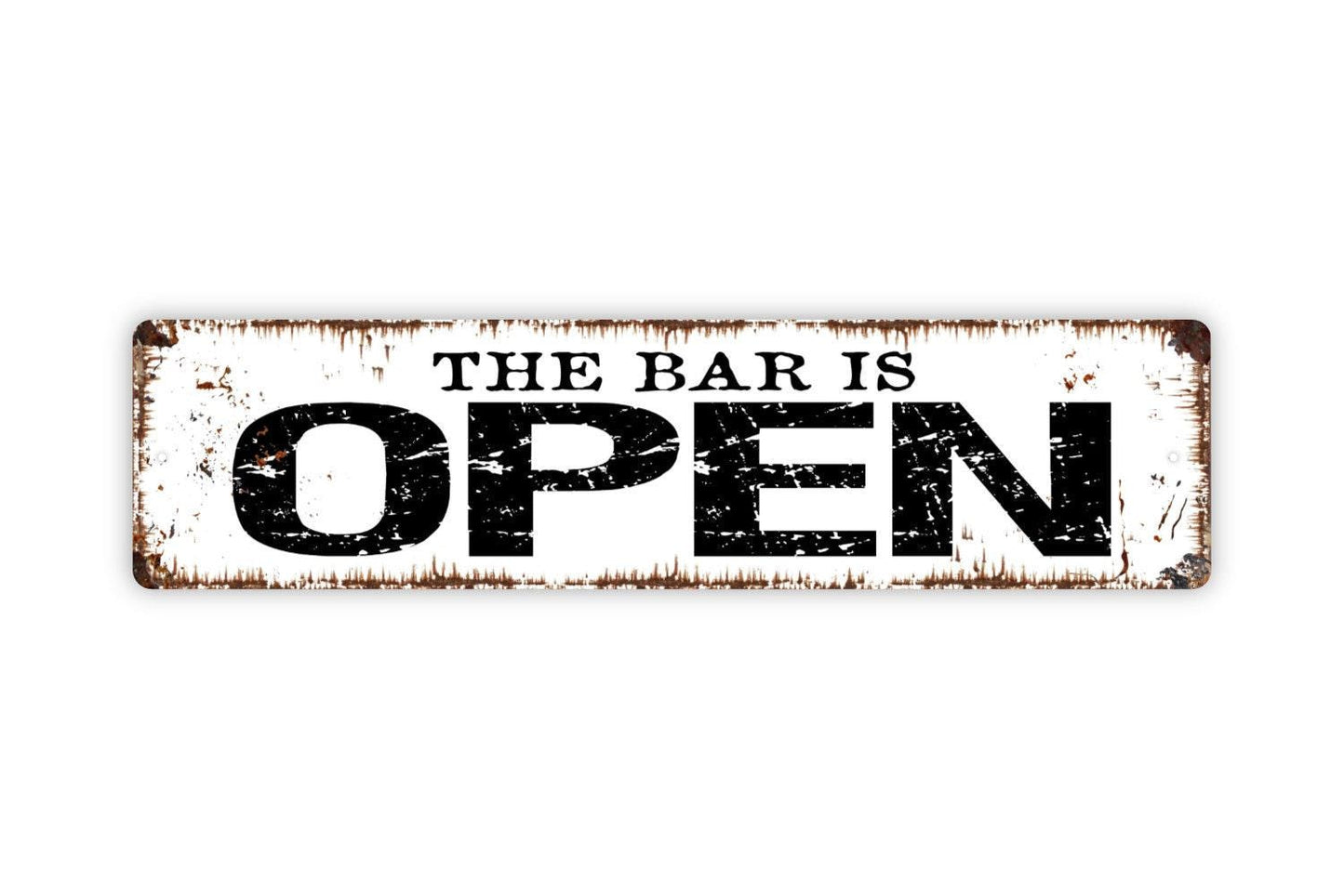 The Bar Is Open Sign - Vinyl Sticker Or Metal Street Sign or Door Name Plate Plaque
