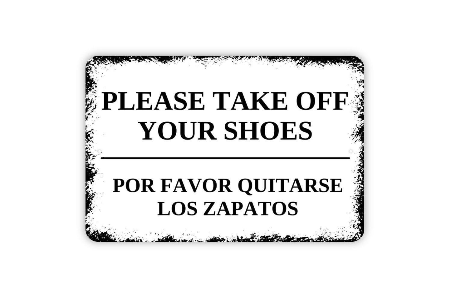 Please Take Off Your Shoes Sign | Por Favor Quitarse Los Zapatos Sign | Entryway Door Sign | Metal Sign or Vinyl Sticker