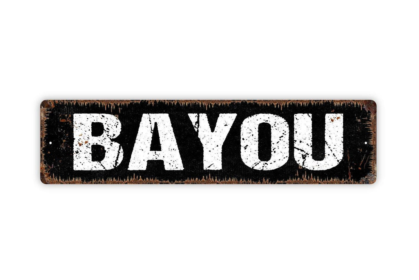 Bayou Sign - Marsh Land Swamp Lake River Marshy Outlet Vinyl Sticker Or Street Metal Sign or Door Name Plate Plaque