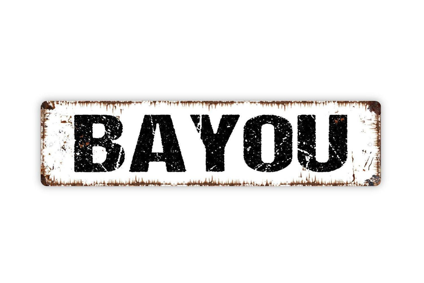 Bayou Sign - Marsh Land Swamp Lake River Marshy Outlet Vinyl Sticker Or Street Metal Sign or Door Name Plate Plaque