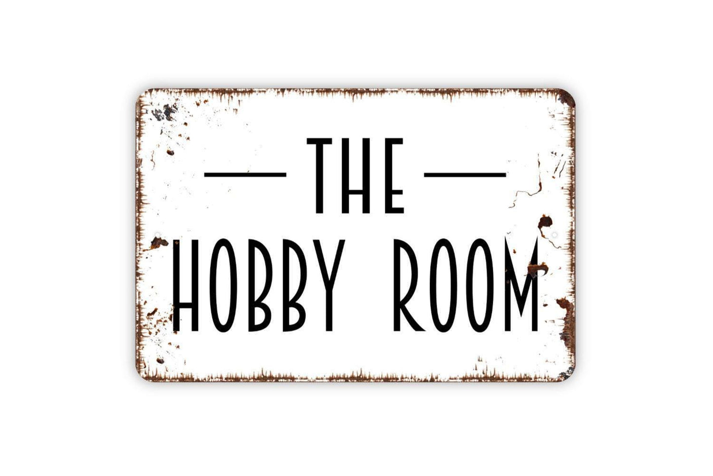 The Hobby Room Sign - Craft She Shed Man Cave Garage Workshop Outdoor Or Indoor Metal Wall Art