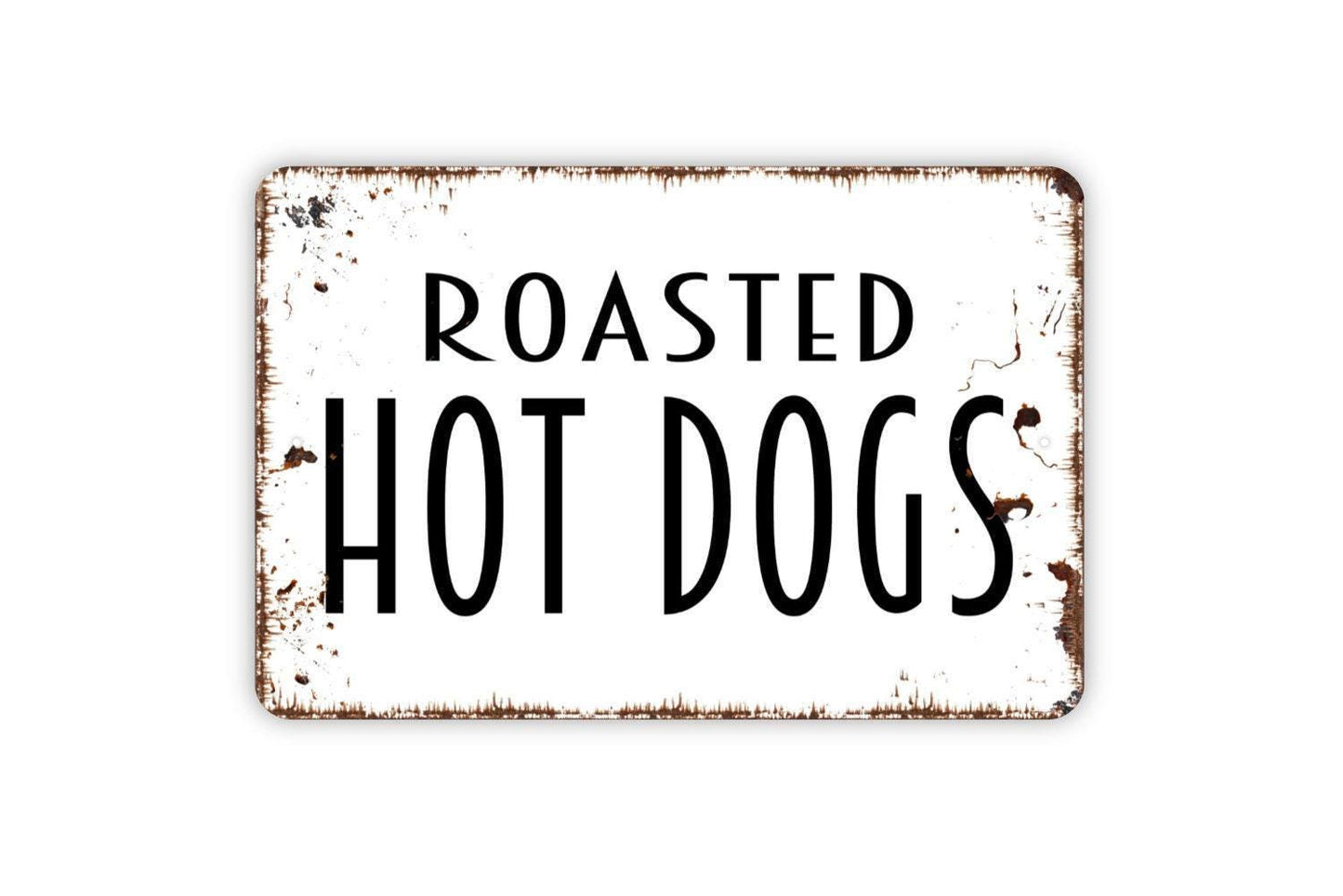Roasted Hot Dogs Sign | Rustic Campfire Cookout BBQ Decor | Metal Sign or Vinyl Sticker for Cabin Backyard Patio Fire Pit