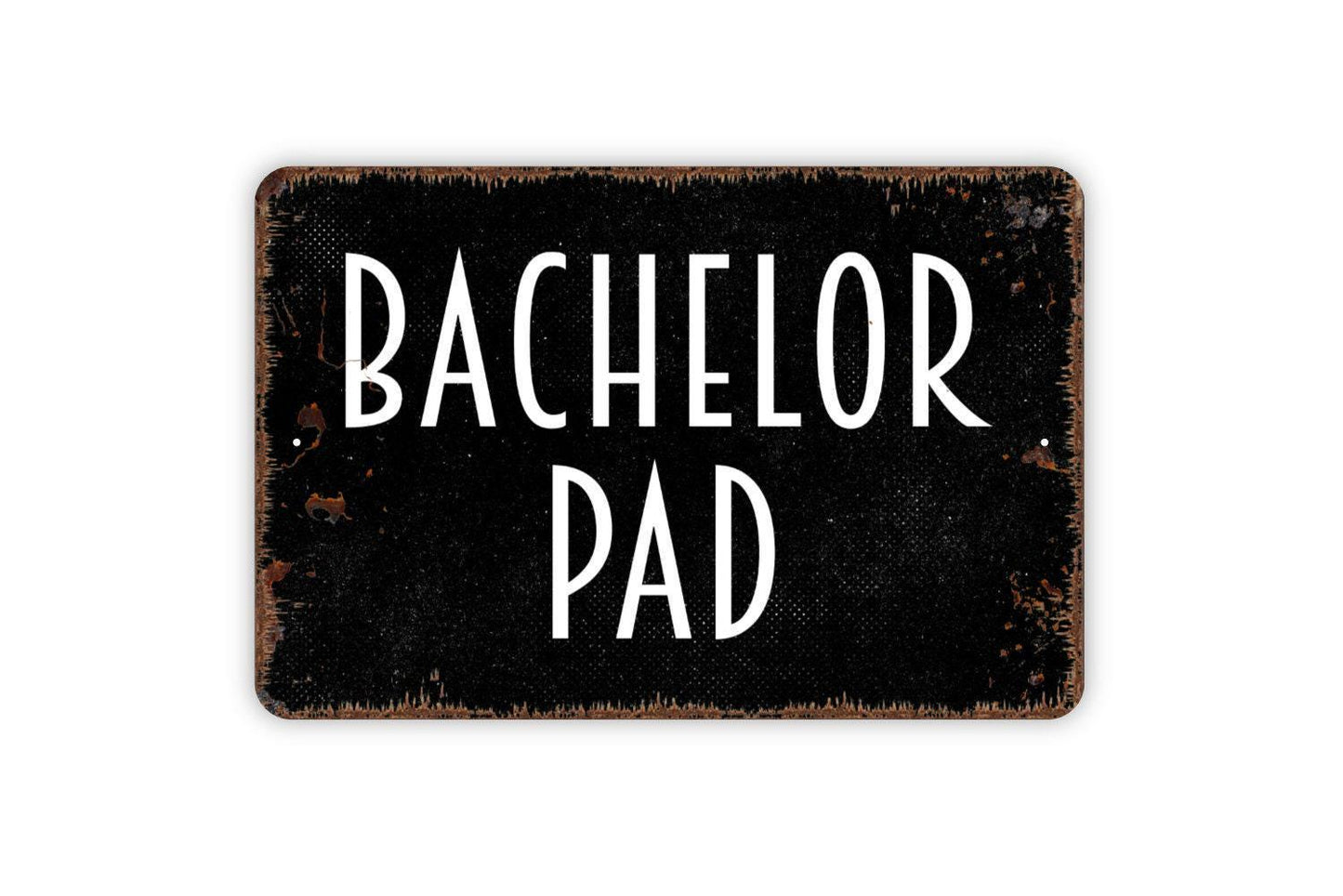 Bachelor Pad Sign | Man Cave or Dorm Room Sign | Breeding Pen Animal Sign | Farm Barn Kennel Decor | Metal Sign or Vinyl Sticker