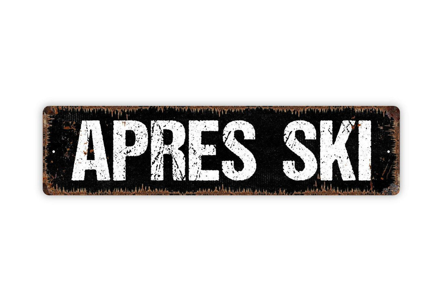 Apres Ski Sign - Skiing Slopes Pub Bar Vinyl Sticker Or Metal Street Sign or Door Name Plate Plaque