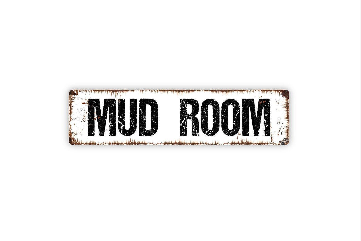 Mud Room Sign | Rustic Farmhouse Entryway Wall Decor | Country Home or Cabin Sign | Custom Metal Sign or Vinyl Sticker | Porch Wall Art