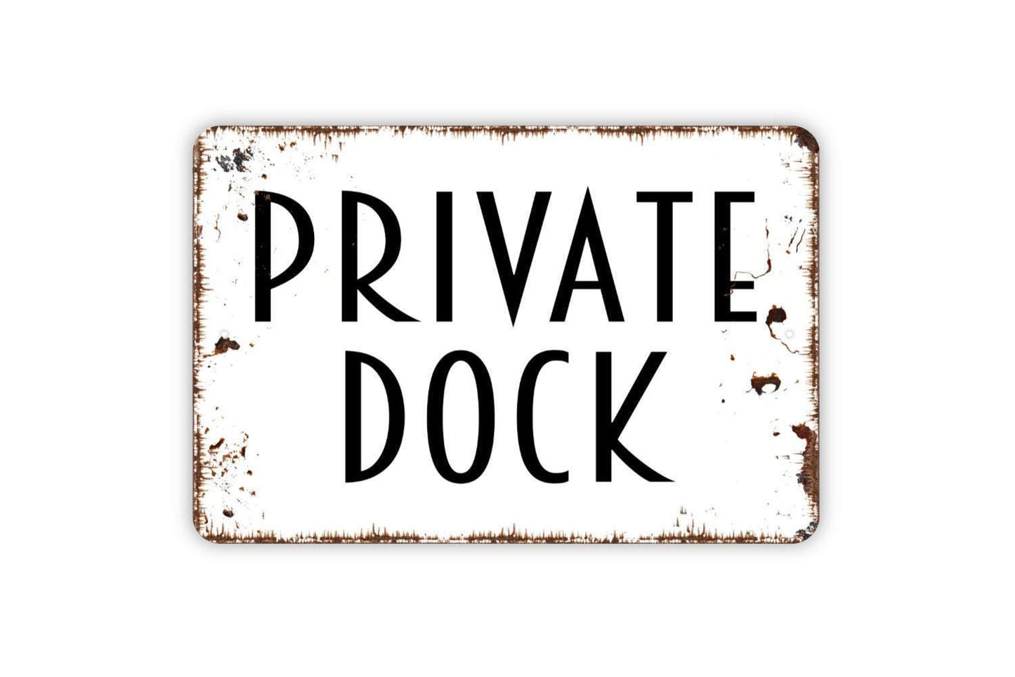 Private Dock Sign, Metal Sign, Farmhouse Contemporary Modern Wall Metal Sign