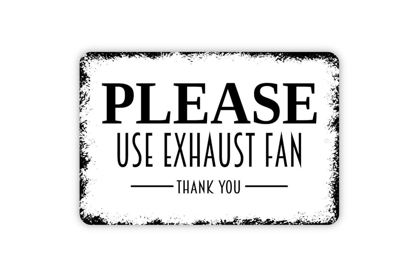 Please Use Exhaust Fan Thank You Sign - Funny Fart Bathroom Restroom Kitchen Metal Wall Art