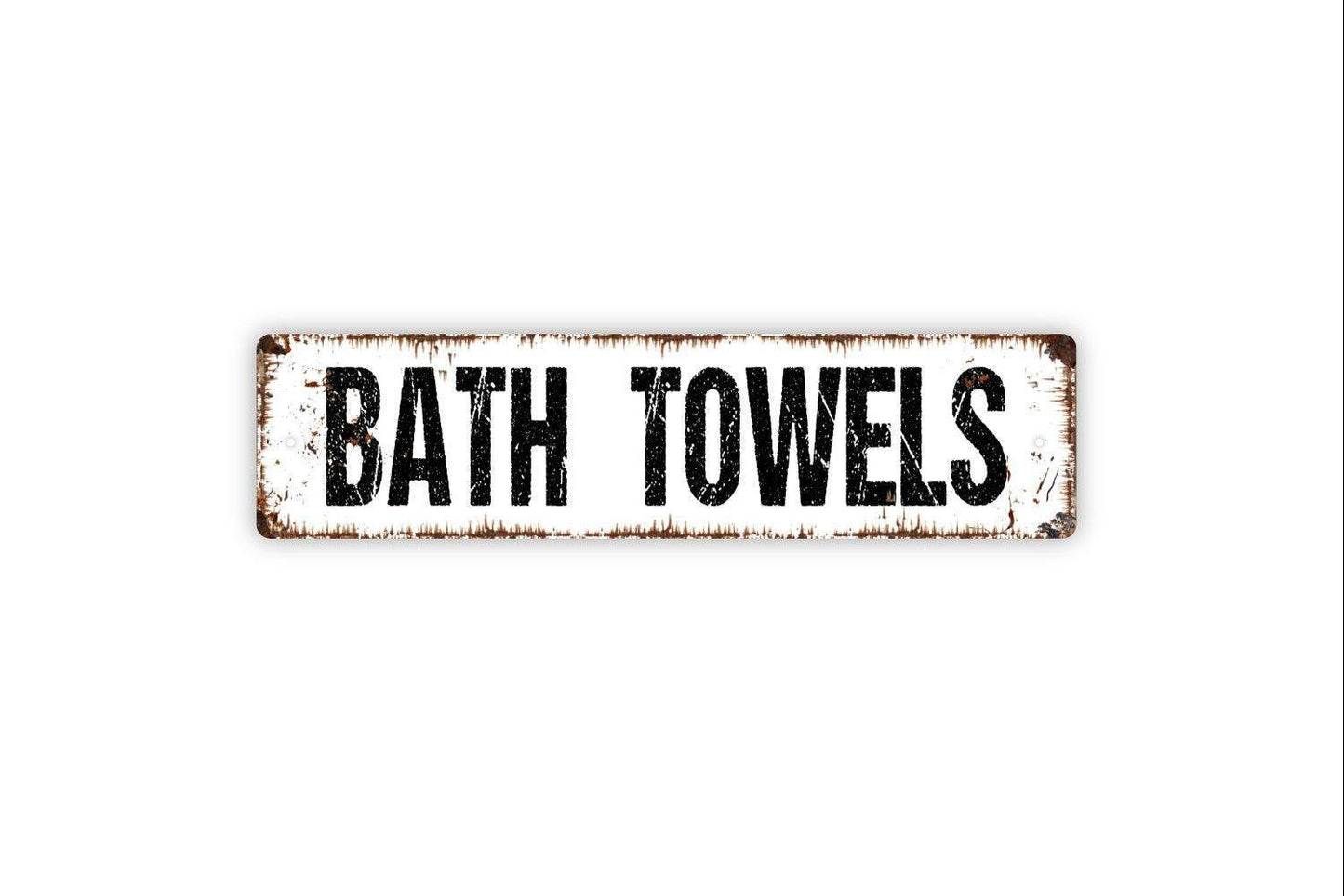 Bath Towels Sign - Guest Bathroom Shower Tub Master Primary Bath Wash Dry Vinyl Sticker Or Street Metal Sign or Door Name Plate Plaque