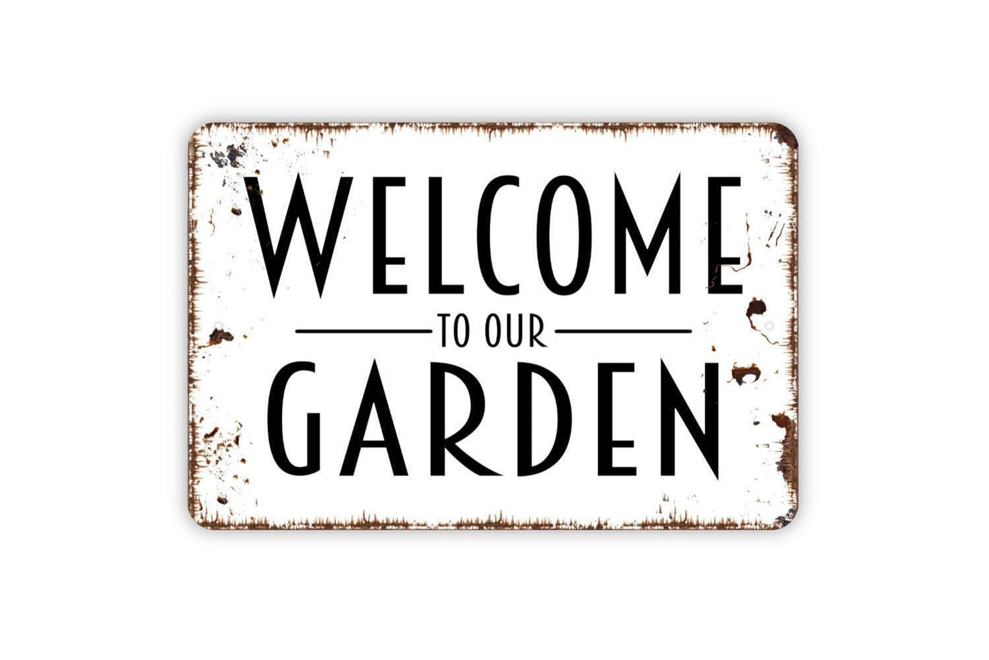 Welcome To Our Garden Sign – Outdoor Yard Patio Flower Bed Wall Decor – Garden Entryway Greeting Sign – Rustic Metal Sign or Sticker