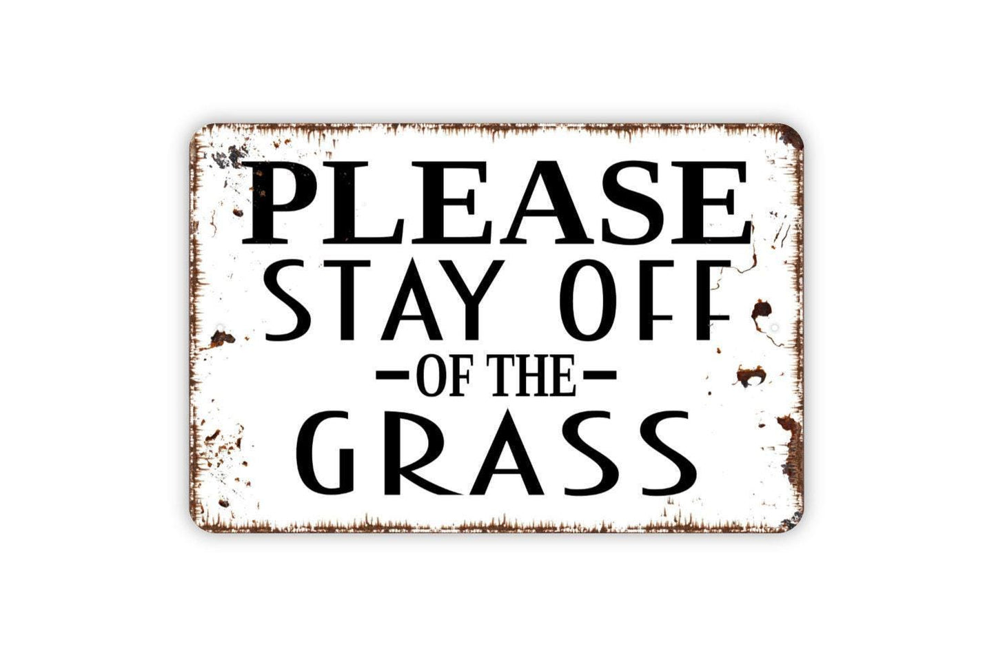 Please Stay Off The Grass Sign – Lawn Yard Garden Property Warning Plaque – Outdoor Fence Entryway Caution Wall Decor –Metal Sign or Sticker