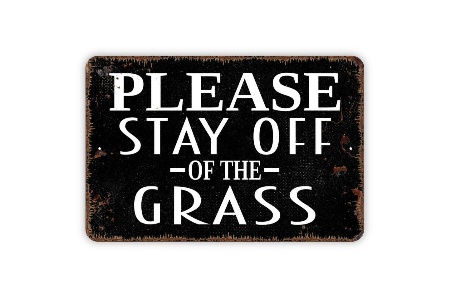 Please Stay Off The Grass Sign – Lawn Yard Garden Property Warning Plaque – Outdoor Fence Entryway Caution Wall Decor –Metal Sign or Sticker