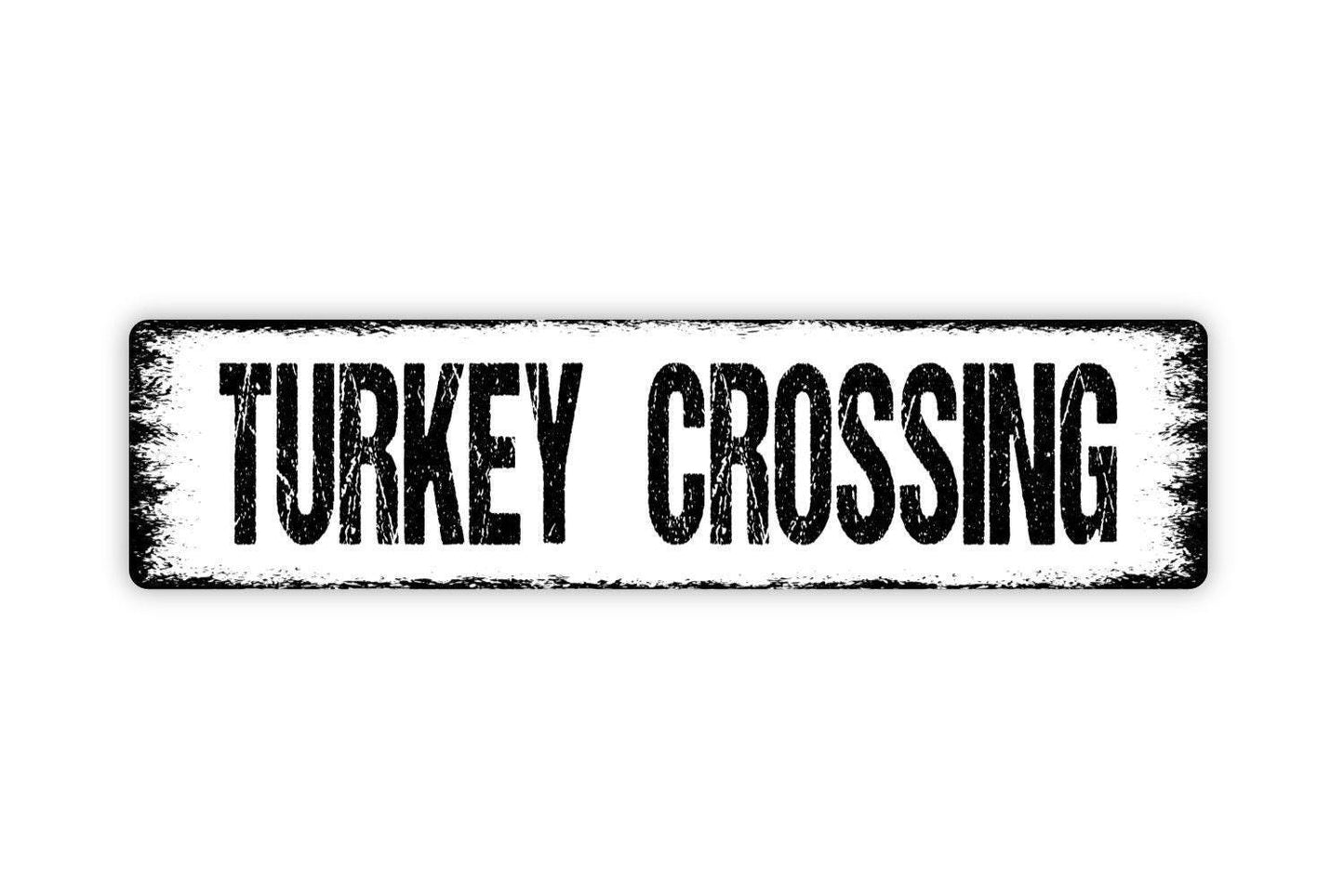 Turkey Crossing Sign - Bird Animal Farm Beware Caution Hen Tom Rooster Vinyl Sticker Or Street Metal Sign or Door Name Plate Plaque