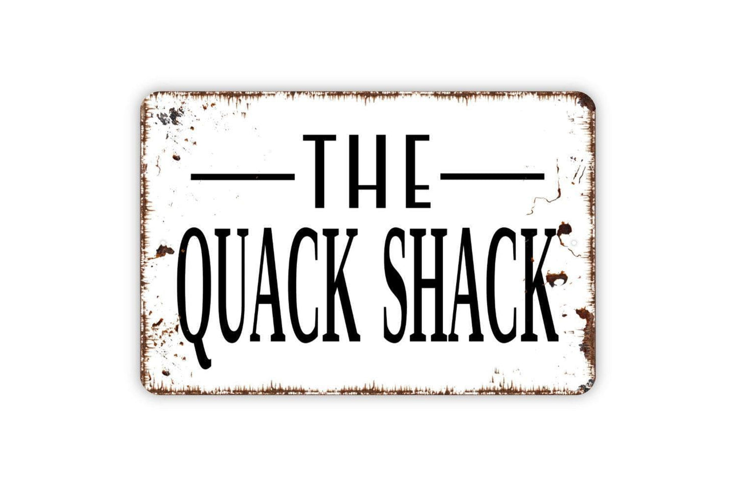 The Quack Shack Sign Metal or Vinyl Sticker | Funny Duck Coop Sign | Rustic Farmhouse Wall Art | Backyard Pond Decor | Duck Lover Gift Sign