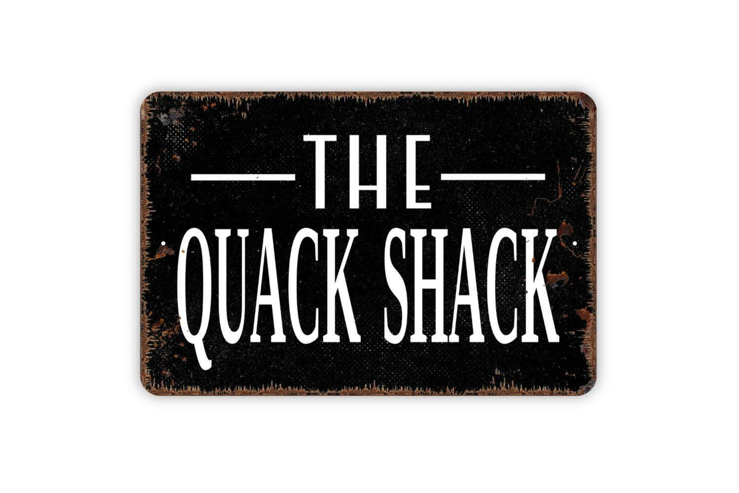 The Quack Shack Sign Metal or Vinyl Sticker | Funny Duck Coop Sign | Rustic Farmhouse Wall Art | Backyard Pond Decor | Duck Lover Gift Sign