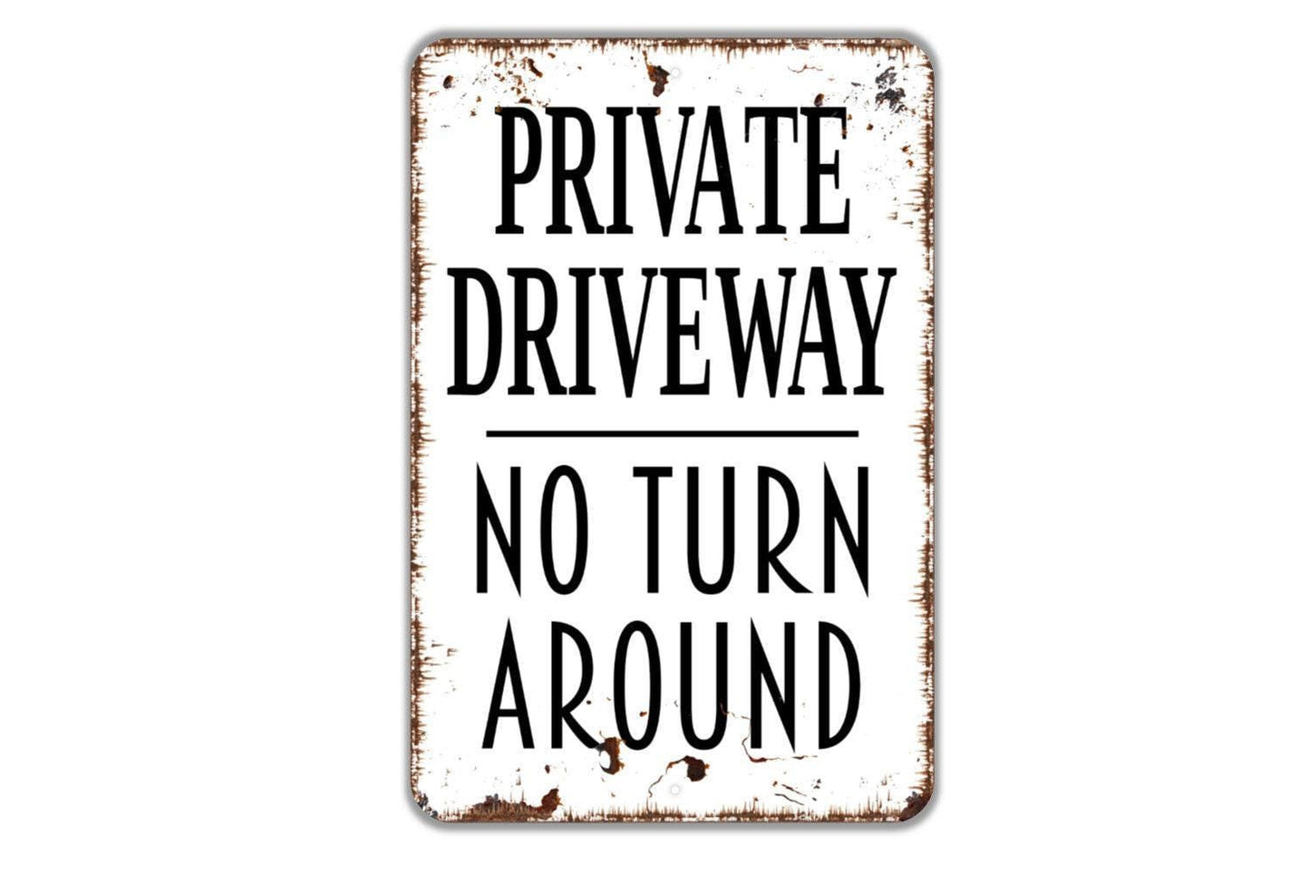 Private Driveway No Turn Around Sign | Security Warning Wall Sign | Metal Sign or Vinyl Sticker for Home, Road, or Property Entrance