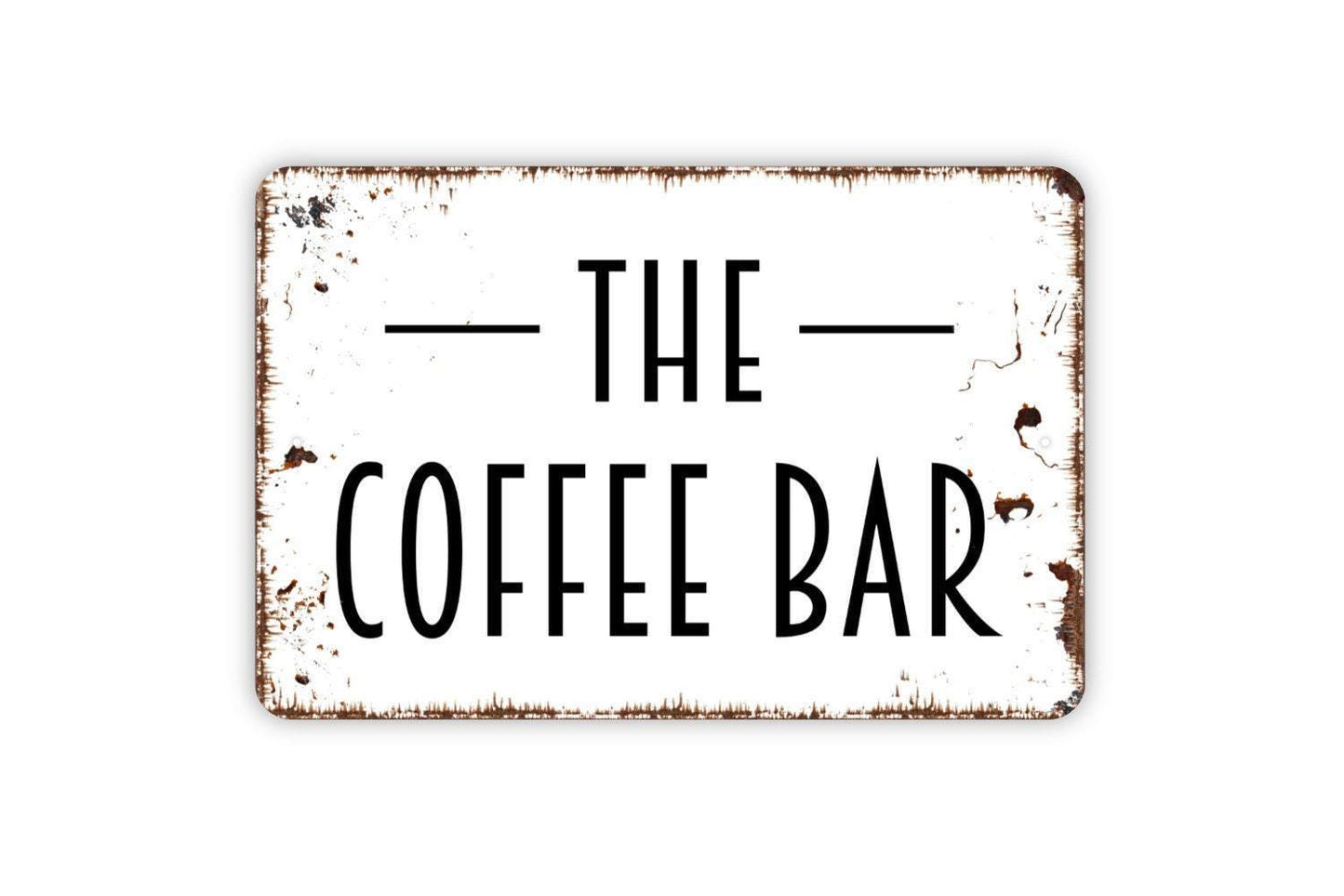 The Coffee Bar Sign, Metal Sign, Farmhouse Contemporary Modern Wall Metal Sign