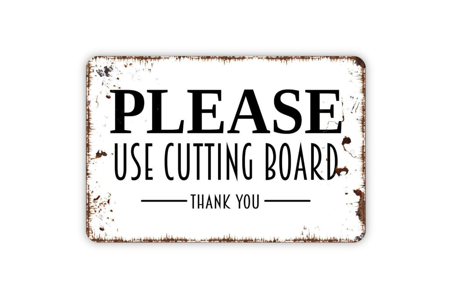 Please Use Cutting Board Sign – Kitchen Cooking Food Prep Wall Decor – Rustic Farmhouse Culinary Reminder Sign – Metal Sign or Sticker