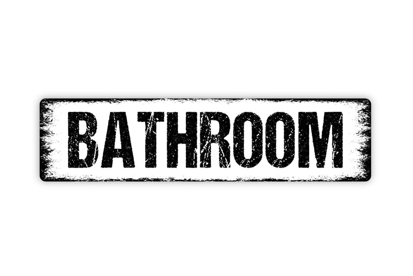 Bathroom Sign - Vinyl Sticker Or Metal Street Sign or Door Name Plate Plaque