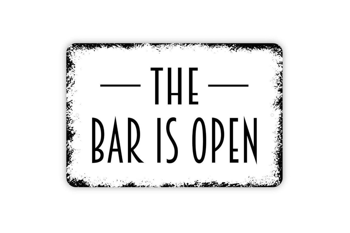 The Bar Is Open Sign - Metal Wall Art - Indoor or Outdoor